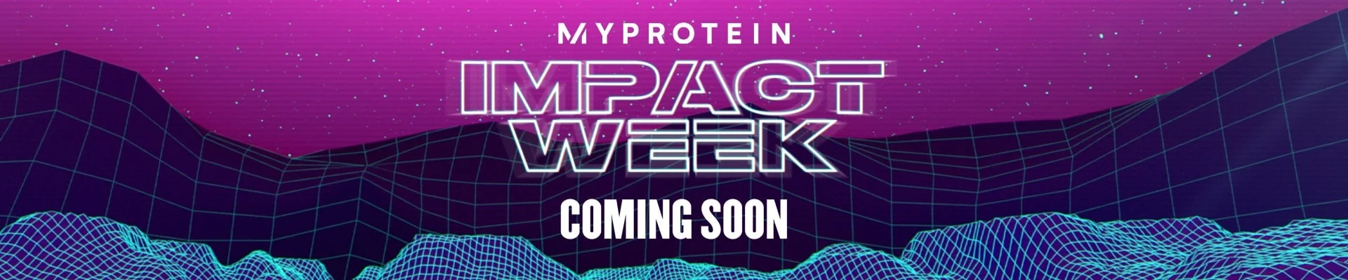 Myprotein Impact Week Sign Up